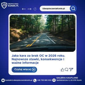 Jaka kara za brak OC w 2026 roku. Najnowsze stawki, konsekwencje i ważne informacje